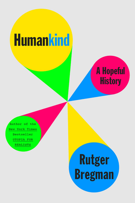 Humankind: A Hopeful History book by Rutger Bregman