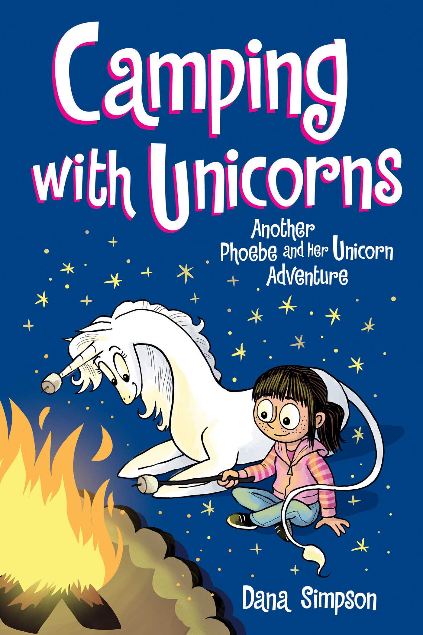 Phoebe and Her Unicorn #11: Camping with Unicorns book by Dana Simpson