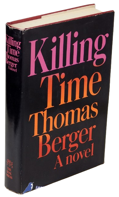 Killing Time book by Thomas Berger