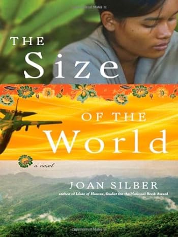 The Size of the World: A Novel by Joan Silber