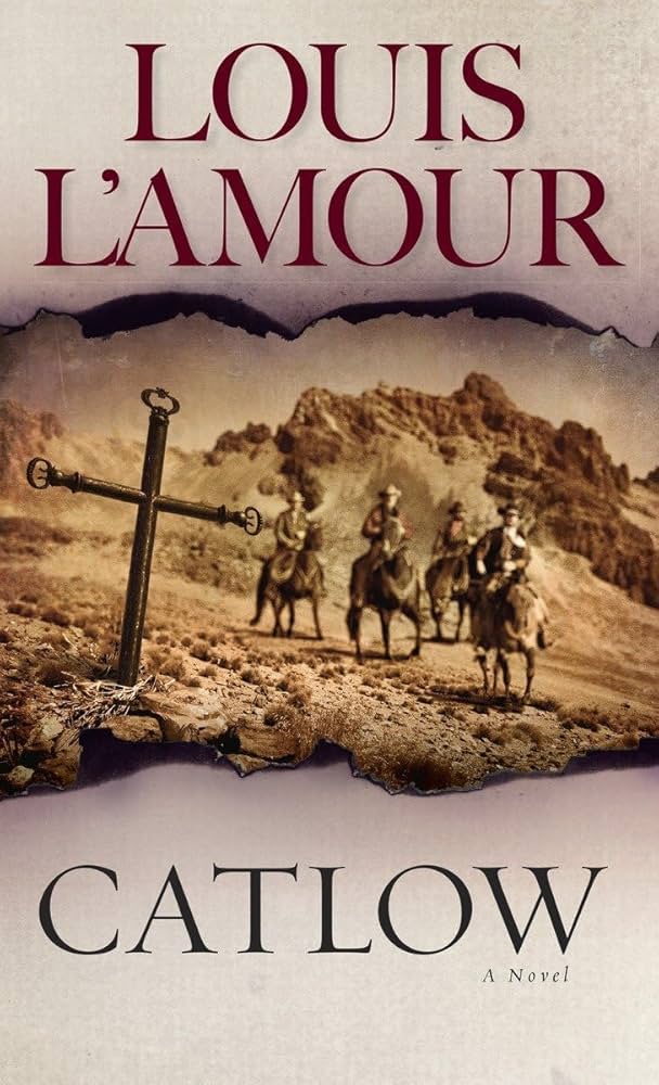 Catlow book by Louis L'Amour