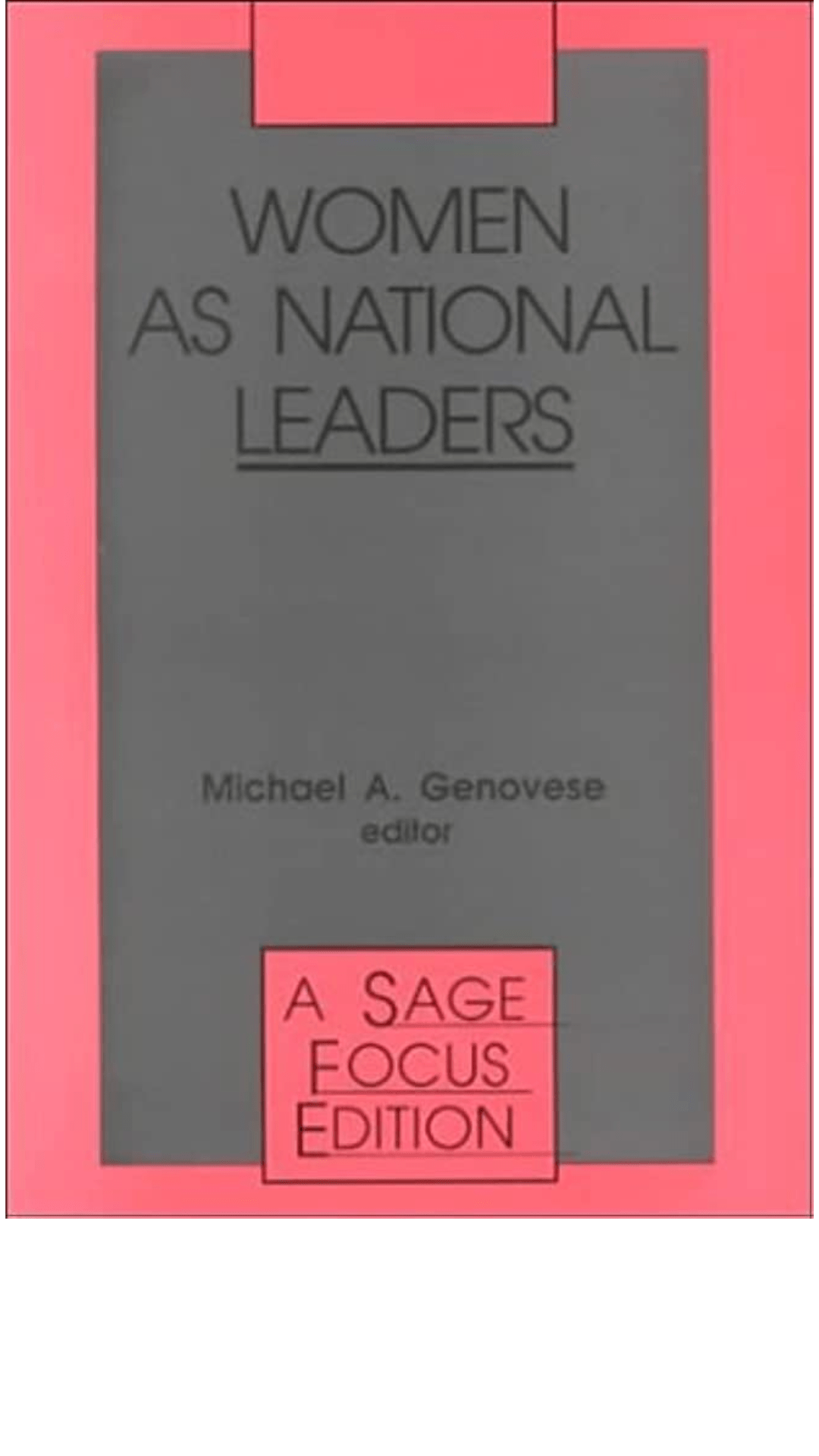 Women as National Leaders by Michael A. Genovese