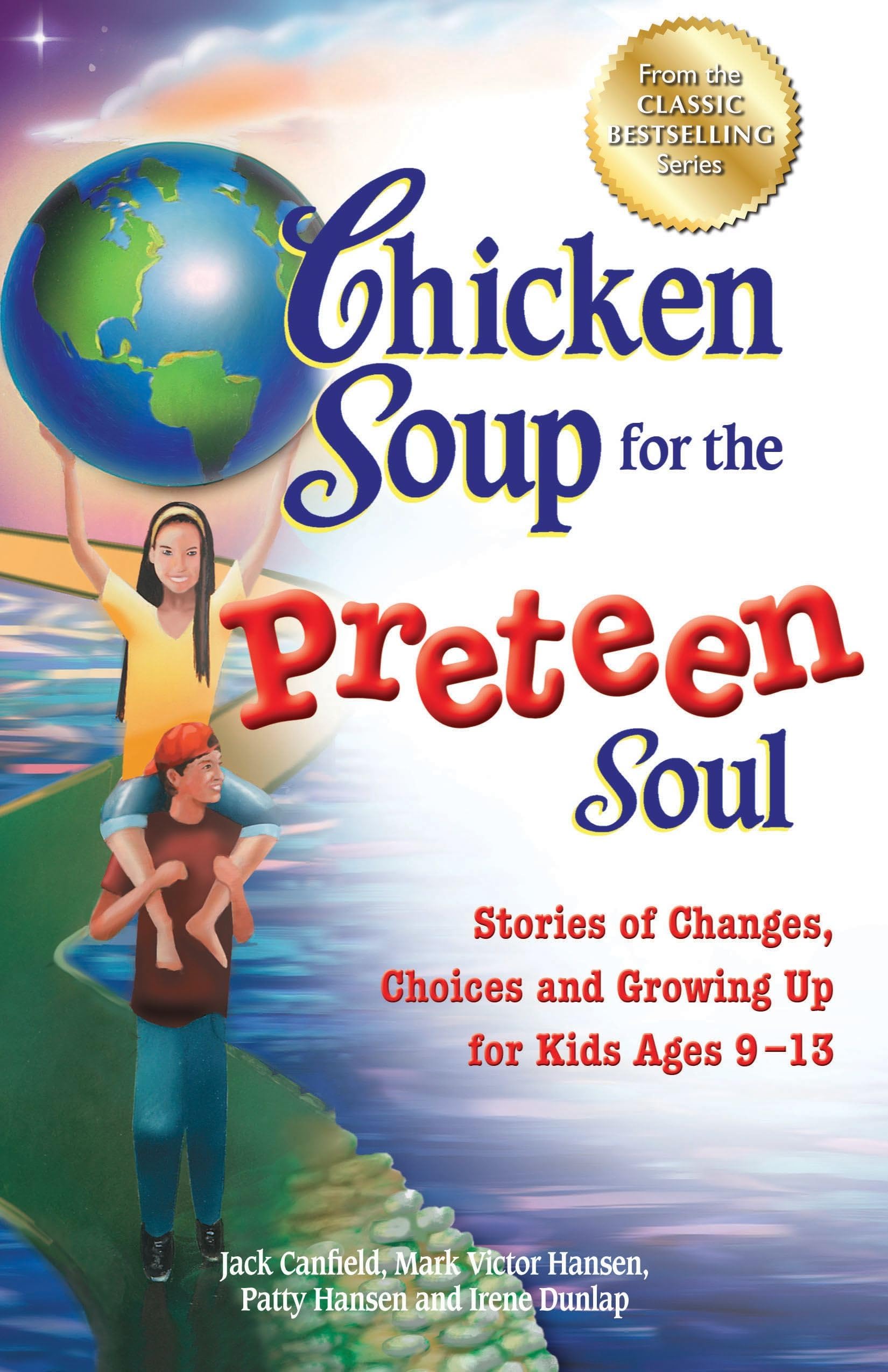 Chicken Soup for the Preteen Soul book by Jack Canfield