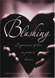 Blushing: Expressions of Love in Poems and Letters book by Paul B. Janeczko