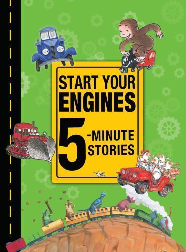 Start Your Engines 5-Minute Stories book by Rey and others