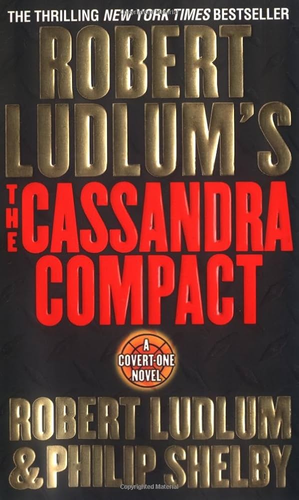 Robert Ludlum's The Cassandra Compact book by Robert Ludlum