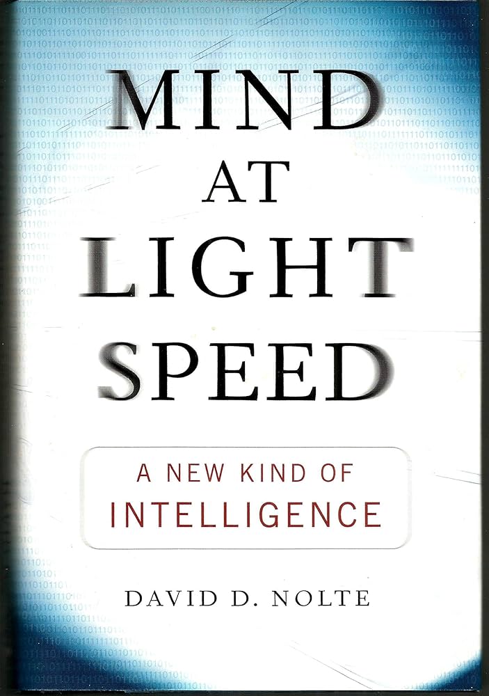 Mind at Light Speed: A New Kind of Intelligence book by David D. Nolte