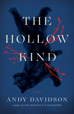 The Hollow Kind book by Andy Davidson
