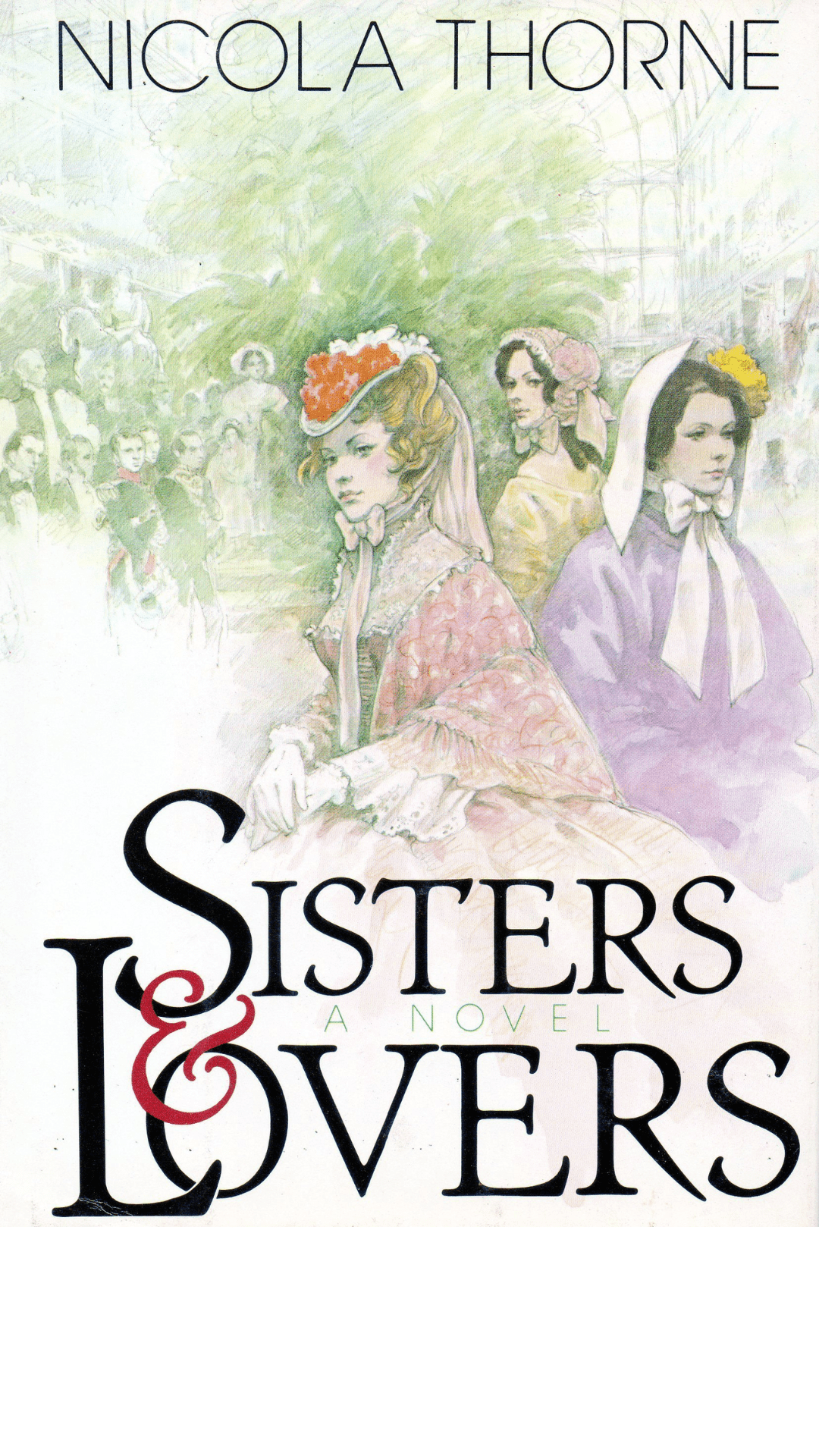 Sisters and Lovers by Nicola Thorne