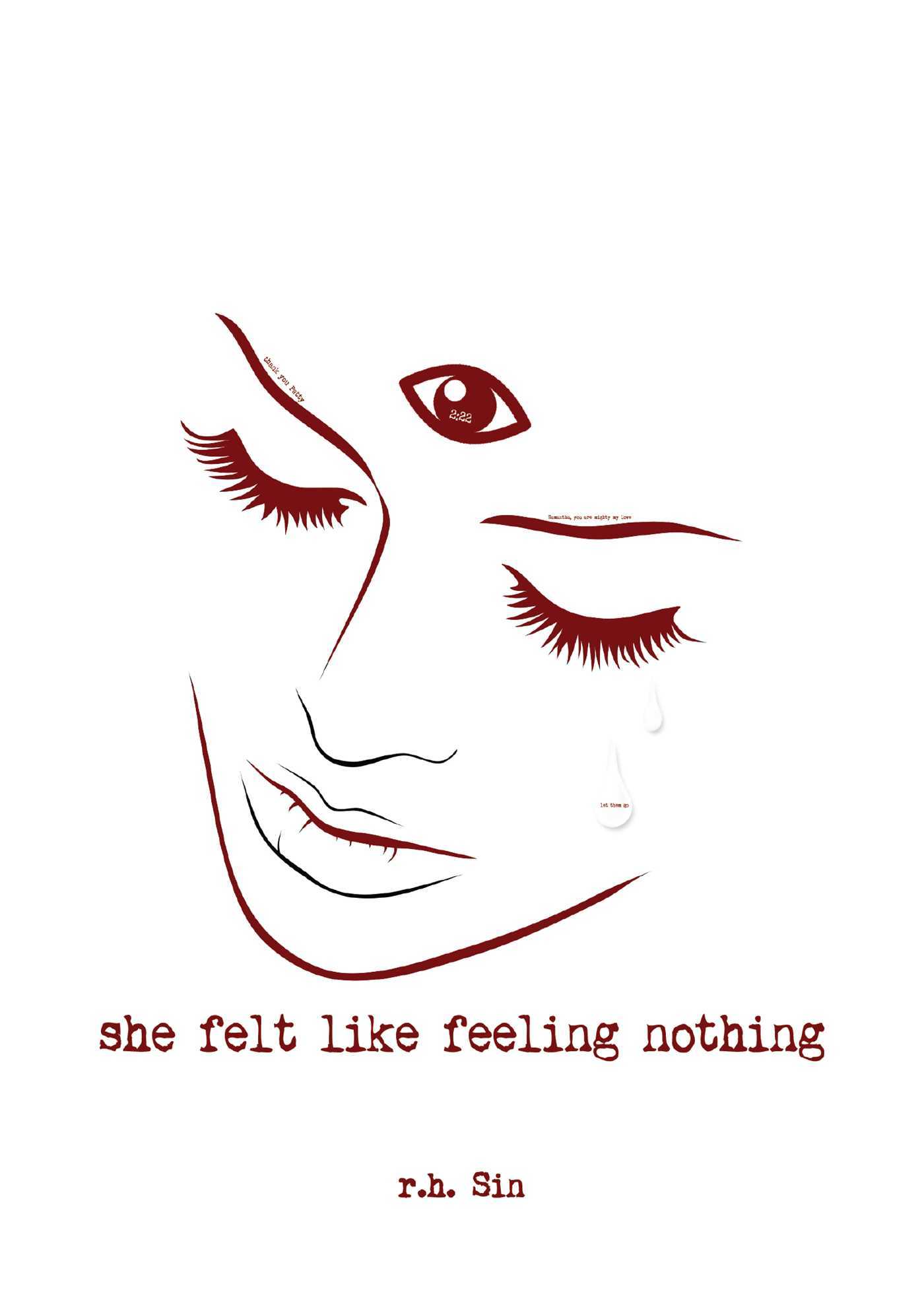 She Felt Like Feeling Nothing (Volume 1) book by R.H. Sin