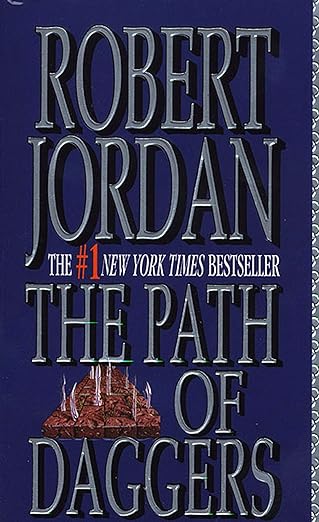 The Wheel of Time #8: The Path of Daggers book by Robert Jordan