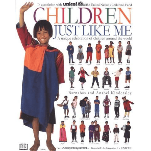 Children Just Like Me : In Association with United Nations Children's Fund