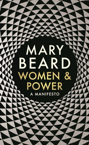 Women & Power: A Manifesto book by Mary Beard
