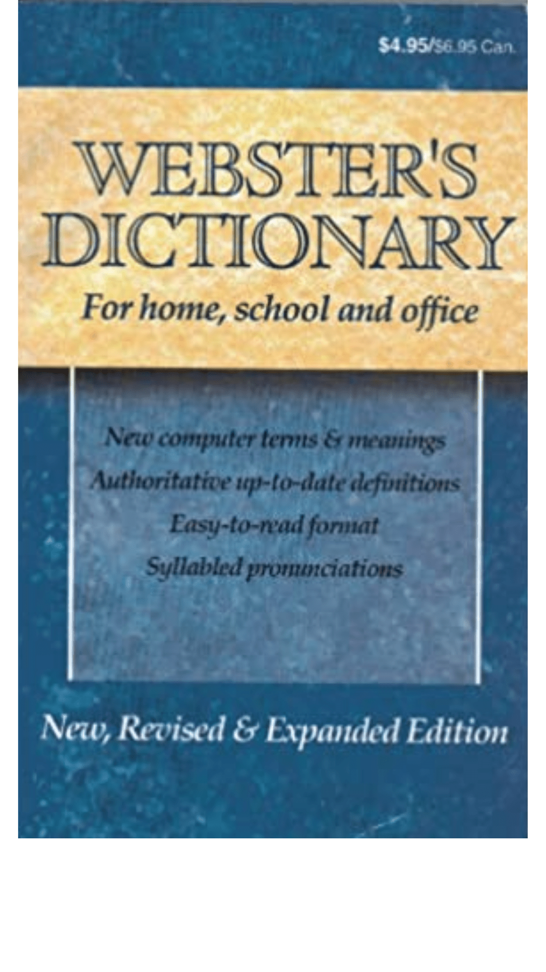 Webster's Dictionary for Home, School and Office New, Revised and Expanded Edition