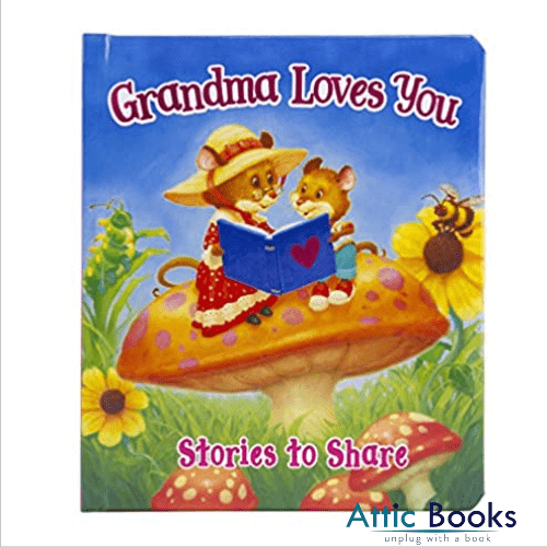 Grandma Loves You : Stories to Share (Board Book