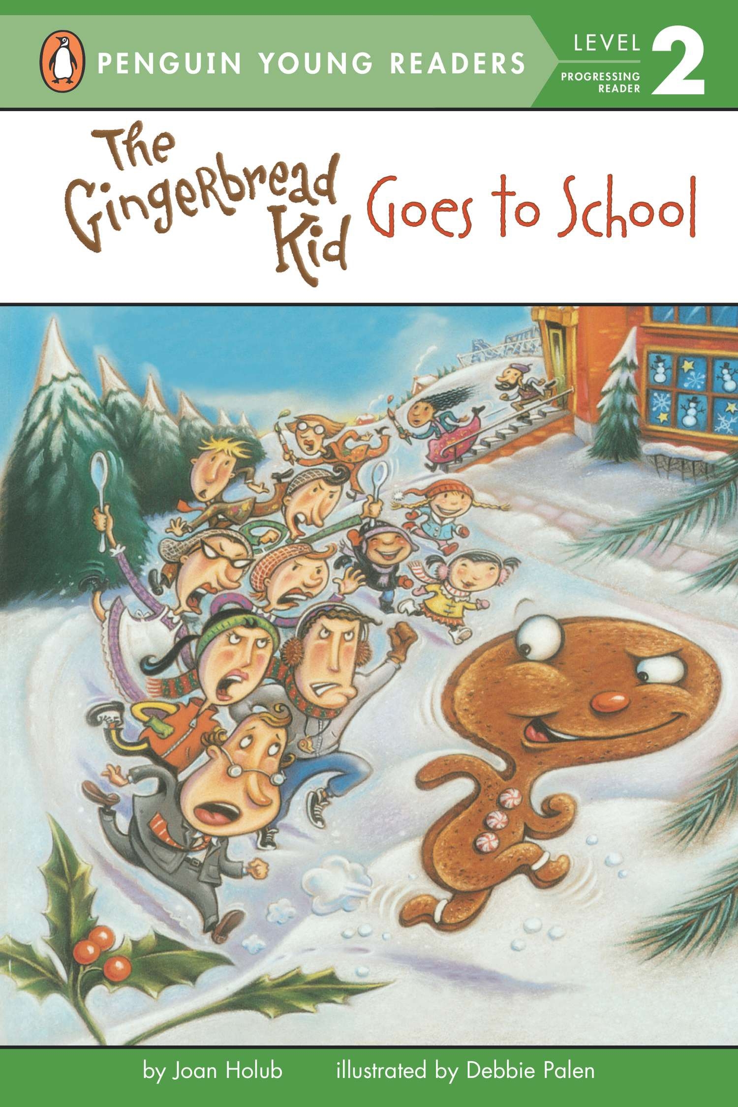 The Gingerbread Kid Goes to School book by Joan Holub
