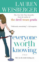 Everyone Worth Knowing book by Lauren Weisberger