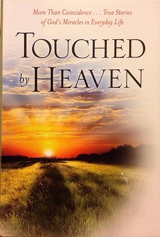 Touched by Heaven