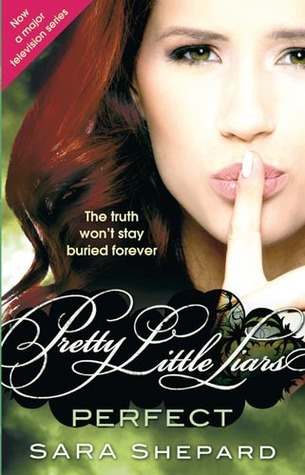 PerfectPretty Little Liars #3: Perfect book by Sara Shepard