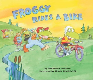 Froggy Rides a Bike by Jonathan London