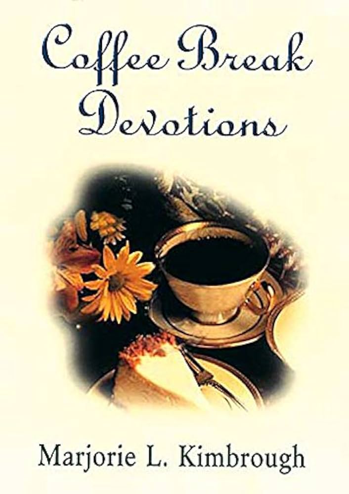 Coffee Break Devotions book by Marjorie L. Kimbrough