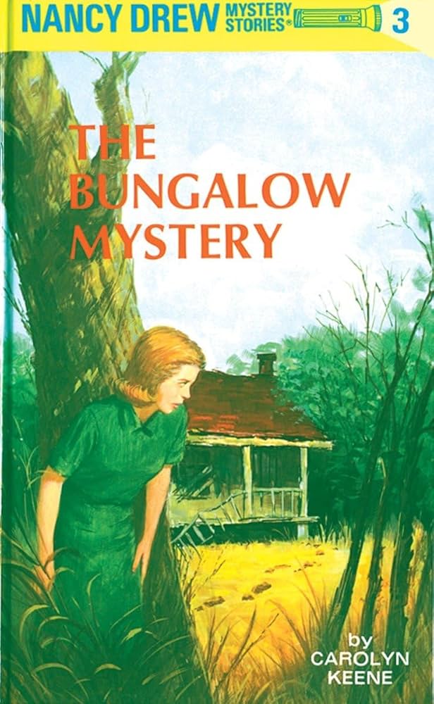 Nancy Drew #3: The Bungalow Mystery book By Carolyn Keene