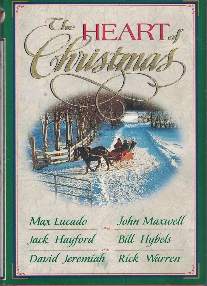The Heart of Christmas book by Max Lucado