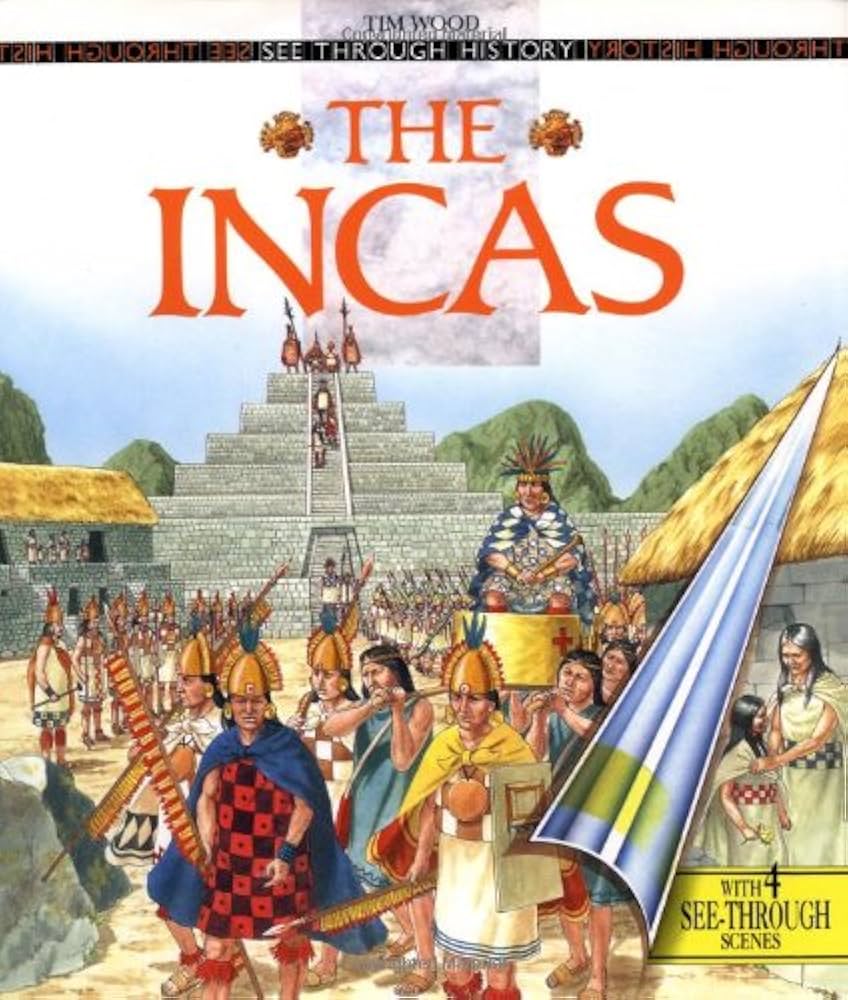 The Incas (See Through History)