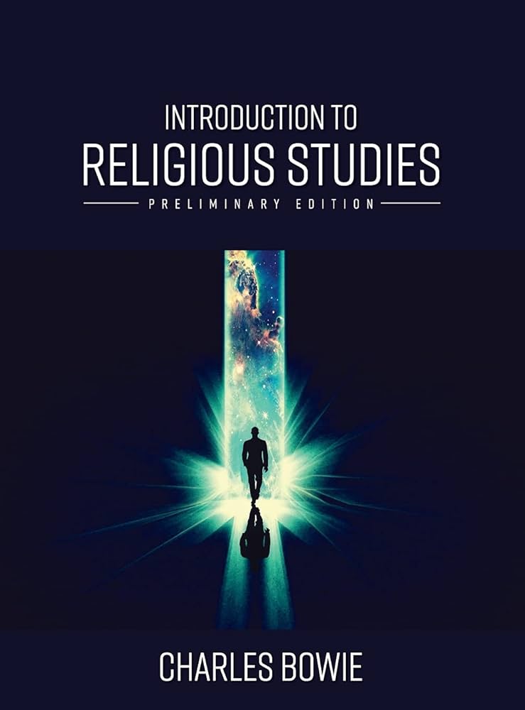 Introduction to Religious Studies (Preliminary Edition) book by Charles Bowie