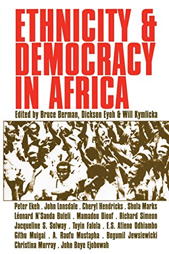 Ethnicity and Democracy in Africa book by Bruce Berman