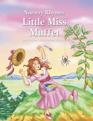 Little Miss Muffet and Other Best-loved Rhymes book by Rebecca Gerlings