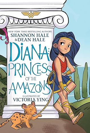 Diana: Princess of the Amazons (Wonder Woman) book by Shannon Hale