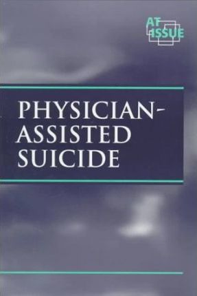 Physician-Assisted Suicide