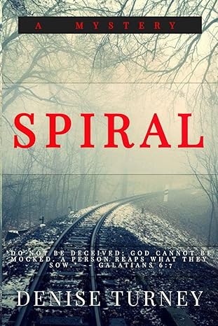 Spiral book by Denise Turney