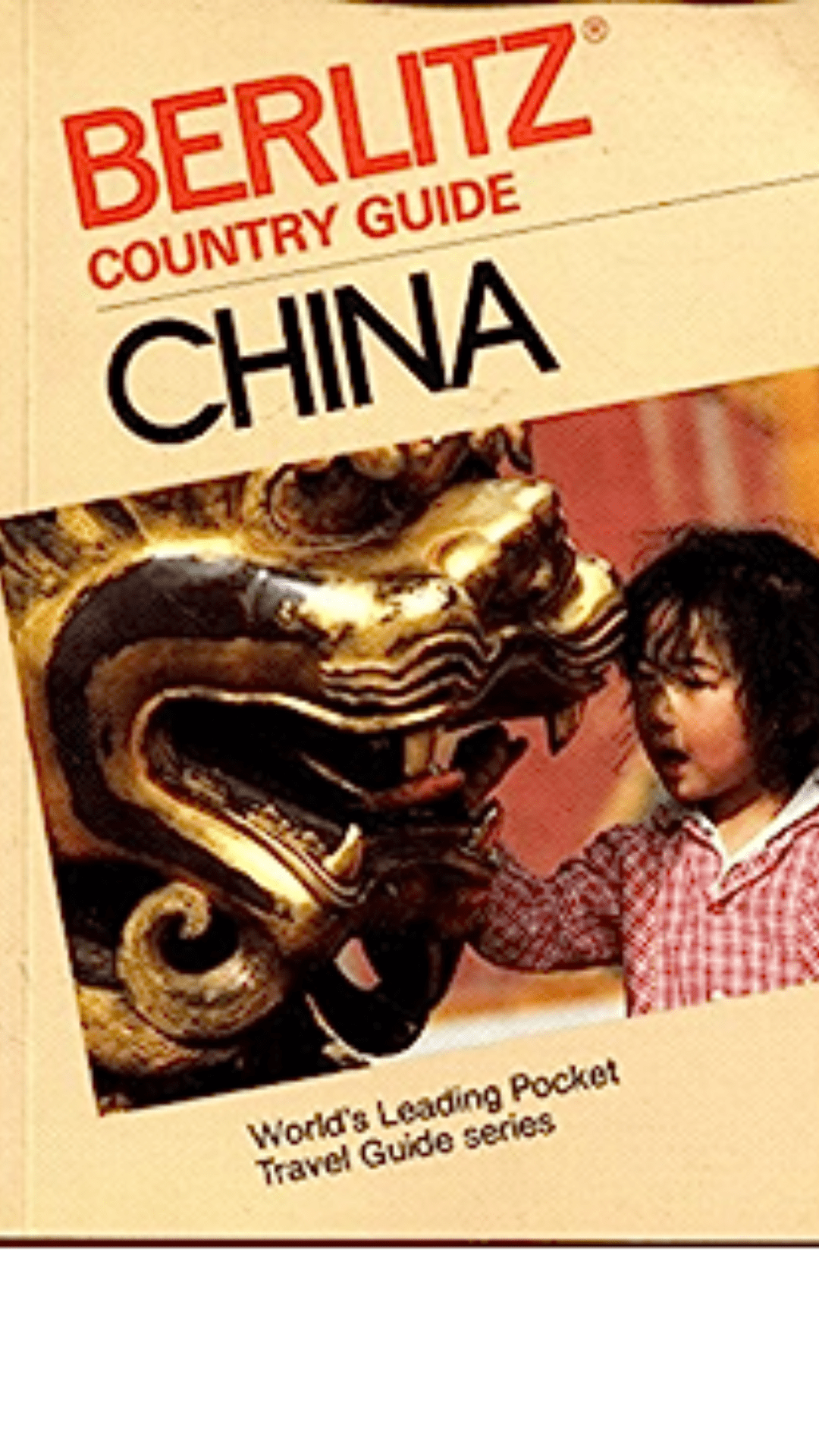 China: Berlitz Country Guide