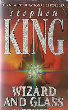 Wizard and Glass book by Stephen King