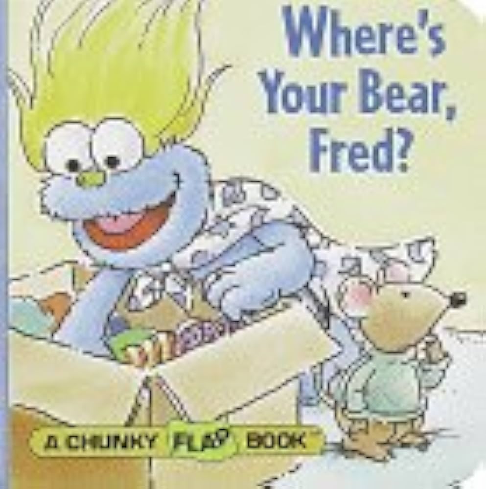 Where's Your Bear, Fred? book by Janelle Cherrington (Board Book)