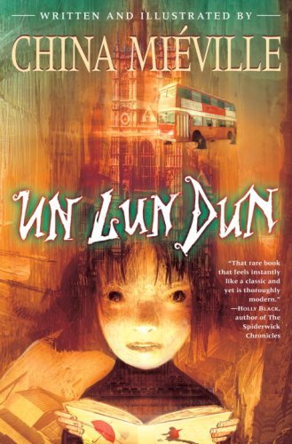 Un Lun Dun book by China Mieville