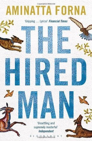 The Hired Man book by Aminatta Forna