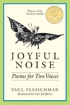Joyful Noise: Poems for Two Voices book by Paul Fleischman