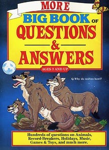 More Big Book of Questions and Answers