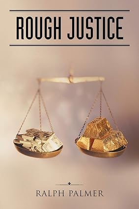 Rough Justice book by Ralph Palmer