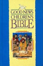 Todays English Version Childs Good News Bible