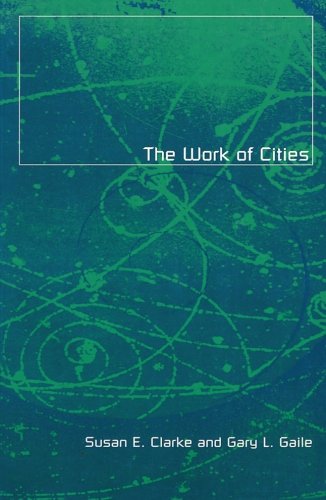 Work Of Cities by Susan E. Clarke