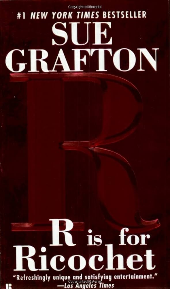 R Is for Ricochet book by Sue Grafton