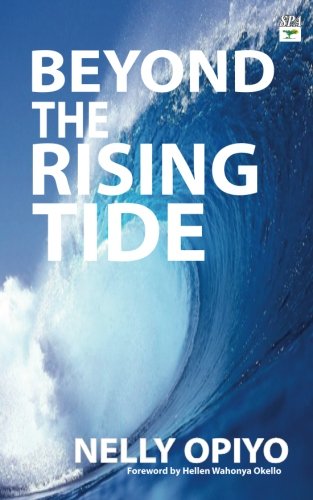 Beyond The Rising Tide book by Nelly Opiyo