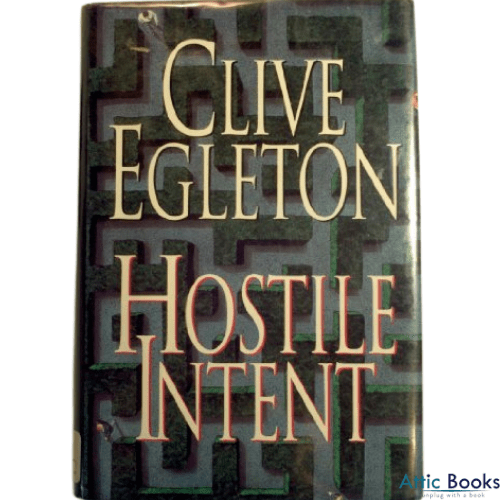 Hostile Intent by Clive Egleton