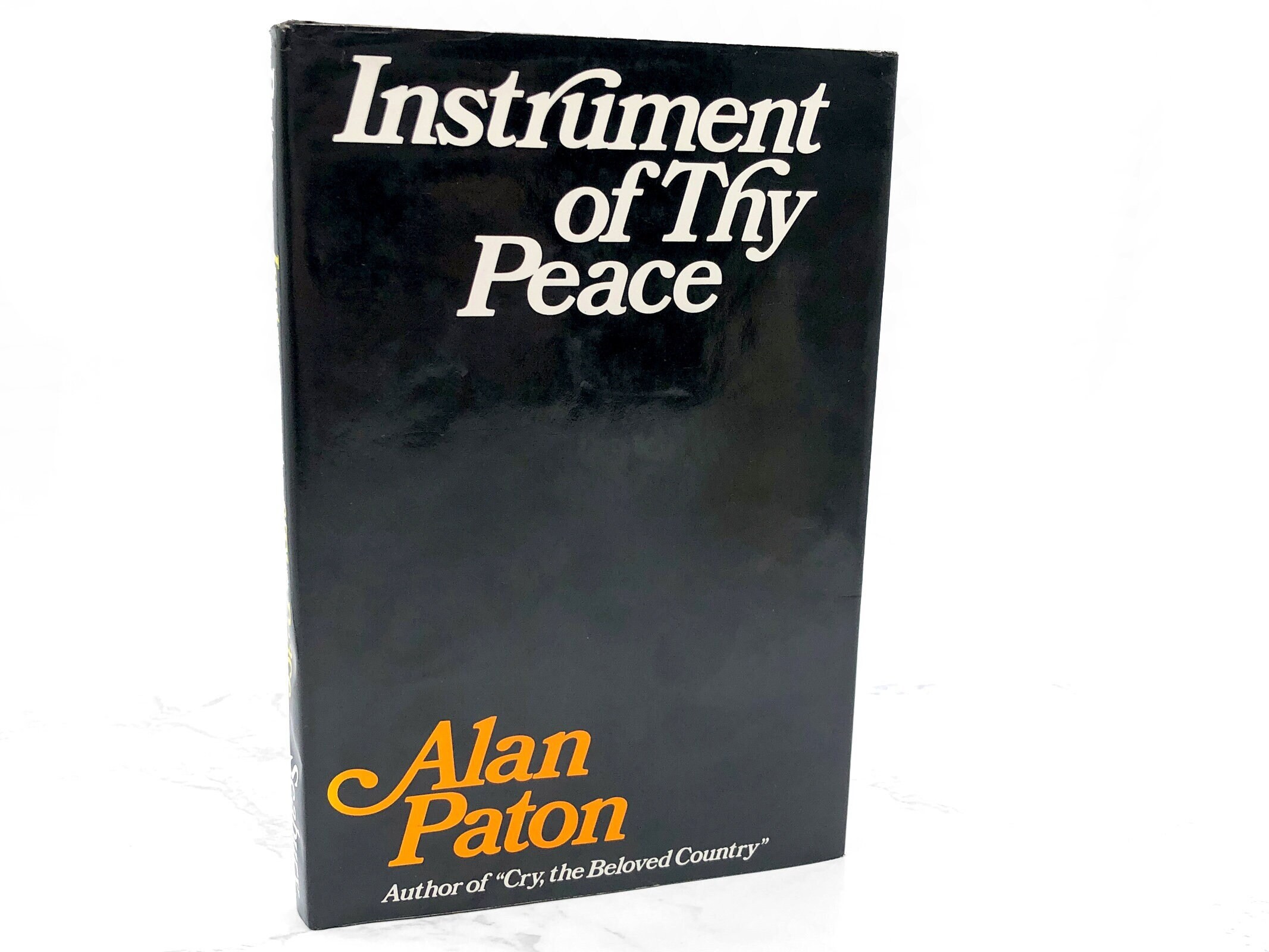 Instrument of Thy peace: The Prayer of St. Francis book by Alan Paton