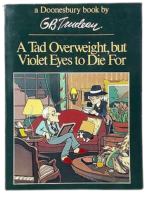 Doonesbury Annuals #17: A Tad Overweight, but Violet Eyes to Die For