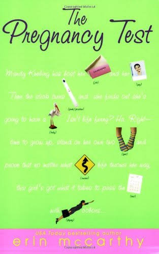 The Pregnancy Test Book By Erin McCarthy